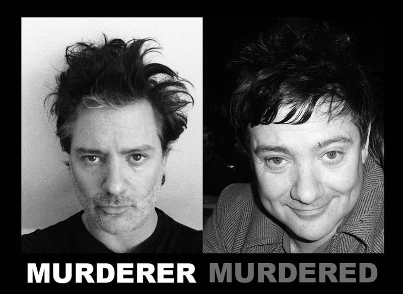 Murderer Murdered Mick